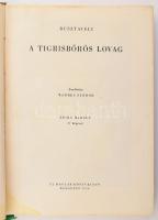 Rusztaveli: A tigrisbőrös lovag. Ford.: Weöres Sándor. Zichy Mihály illusztrációival. Rusztaveli arc...
