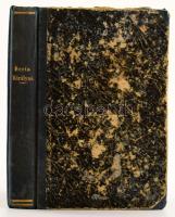 Bolanden Konrád: Berta királyné. Történeti regény a XI. századból. Ford.: Garay Alajos. Pest, 1863, ...