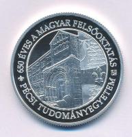 2017. 10.000Ft Ag "650 éves a magyar felsőoktatás - A Pécsi Tudományegyetem alapításának 650. é...