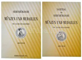 Resch, Adolf: Siebenbürgische Münzen und Medaillen von 1538 bis zur Gegenwart + Nachtrag zu Siebenbürgische Münzen und Medaillen von 1538 bis zur Gegenwart. (Erdélyi érmék és emlékérmek 1538-tól máig + Függelék). Modern reprint kiadások, kiadó nélkül. / Modern reprint, without publisher.