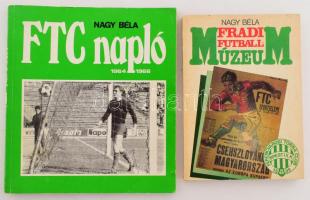 Nagy Béla: Fradi futball múzeum. Bp., 1987. Agroproodukt. 192p. Kiadói papírkötésben, + Nagy Béla: FTC napló 1964-1966. Bp., 1982. Mezőgazdasági kiadó. 107p. Kiadói papírkötésben