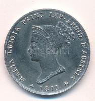 Olasz államok / Párma 1815. 5L "Mária Lujza" fém replika (23,45g) T:AU Italian States / Parma 1815. 5 Lire "Maria Luigia" metal replica (23,45g) C:AU