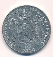 Olasz államok / Párma 1815. 5L "Mária Lujza" fém replika (23,45g) T:AU
Italian States / P...