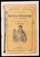 Kuttner Sándor: Első oktatás a magyarok történetében. Kérdések és feleletekben. Írta: - -. Sajtó alá készítette Mayer Miksa. hn., én., nyn., 48 p. Modern reprint kiadás. Kiadói papírkötés.