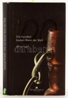 Michael Rudolf: Die hundert besten Biere der Welt. Photographiert von Ivo Schweikhart. A szerző által DEDIKÁLT példány! Münster in Westfalen,2006,Oktober Verlag. Gazdag képanyaggal illusztrált. Német nyelven. Kiadói kartonált papírkötés, kiadói papír védőborítóban.