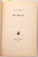 Charles Dickens: Kis Dorrit. Ford.: Bizám Lenke. Helikon Klasszikusok. Bp., 1962, Magyar Helikon, 1103+3 p. Számozott (833./1100) példány. Kiadói aranyozott egészbőr-kötésben, kissé kopott borítóval.