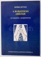 Szőke István: A bábjátszás ábécéje. Az ujjaktól a marionettig. Gyurcsó István Alapítvány füzetek 12.Dunaszerdahely, 1998., Csemadok, 155 p. Kiadói papírkötés. Megjelent 1500 példányban.