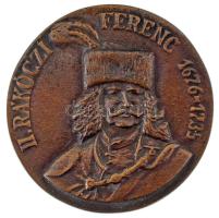 DN "II. Rákóczi Ferenc 1676-1735 / Rákóczi Szövetség" kétoldalas, öntött bronz emlékérem (~80-81mm) T:AU