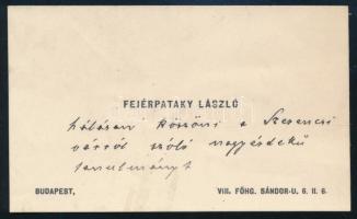ca 1920 Fejérpataki László (1857-1923) történész, akadémikus, a Nemzeti Múzeum igazgatójának névjegykártyája autográf sorokkal