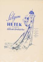 1965 Selyem hetek a tatabányai állami áruházban, reklámplakát szign Beck. kisplakát 17x24 cm