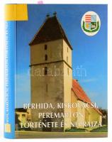 Berhida, Kiskovácsi, Peremarton története és néprajza. Szerk.: Lichtneckert András. Veszprém Megyei Levéltár Kiadványai 15. Veszprém, 2000, Veszprém Megyei Levéltár, 406+3 p.+8 t. Kiadói kartonált papírkötés, volt könyvtári példány. Megjelent 1150 példányban.