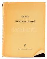 Egressy Béni: Erkel Ferenc - Hunyadi László. Bp., 1986. Zeneműkiadó, zongorakotta 279p. Kiadói vászon kötésben, kiss sérült papír védőborítóval.       .