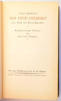 Paul Reboux Der Neue Gourmet Ein Buch fur Feinschmeder [Gastronomische Exkurse und 300 Neue Rezepte]...