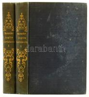 Macaulay, [Thomas Babington]: Ánglia története II. Jakab trónralépte óta. Nagyon ritka első kiadás! ...
