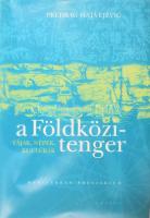 Predrag Matvejevic: A Földközi-tenger. Tájak, népek, kultúrák. Mediterrán breviárium. Claudio Magris bevezetőjével. Ford.: Vujicsics Marietta és Misley Pál. Bp., 2006, Corvina, 203+1 p. Kiadói papírkötés.
