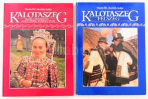 Várady Pál - Borbély Anikó: Kalotaszeg. Felszeg. + Kalotaszeg. Alszeg, Nádasmente, Kapus vidéke, Átmeneti vidék. Bp., 1989-1990, Zrínyi. Gazdag képanyaggal illusztrált. Kiadói kartonált papírkötésben, jó állapotban.