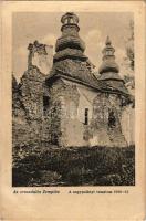 1918 Nagypolány, Velká Polana; Az oroszdúlta Zemplén. A templom romjai 1914-15. Danielisz Lajos kiadása / ruins of the church after the Russian attack (fl)