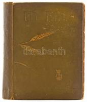 1901 Új idők VII. évf. II. kötet. 27-52. sz. 1901 ápril. 1. - szept. 30. Szerk.: Herczeg Ferenc. Bp., Singer és Wolfner,4+568 p. Korabeli aranyozott egészvászon-kötés, kopott borítóval, foltos lapokkal, sérült kötéssel és kijáró lapokkal.
