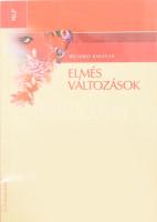 Richard Bandler: Elmés változások. Szerk.: Connirae Andreas és Steve Andreas. Ford.: Murányi Péter. Szentendre, 2000, Új Paradigma, 227 p. 3., kiadás. Kiadói papírkötés.