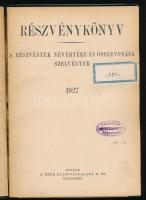 Részvénykönyv. A részvények névértlke és összevonása, szelvények. Bp., 1927. TÉBE. 44p. Félvászon kö...