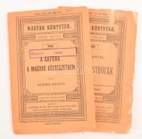 Magyar Könyvtár 2 kötete (766., 803.): Kozma Andor: A katona a magyar költészetben.; Radó Antal: Háborús strófák. Bp.,én.,Lampel R. (Wodianer F. és Fiai), 44 p.; 47+1 p. Kiadói papírkötés, szakadt borítókkal. Felvágatlan lapokkal.