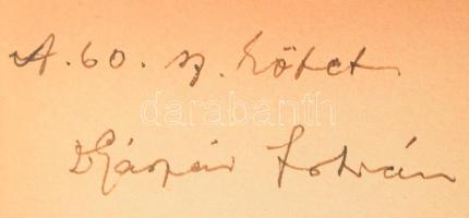 Karinthy Frigyes: Még mindig így írtok ti. Kosztolányi Dezső előszavával. Bp.,[1934], Nyugat,(Viktór...