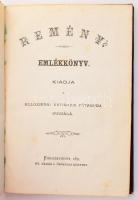 Remény. Emlékkönyv. Kiadja a kolozsvári Unitárius Főtanoda ifjusága.



Kolozsvártt, 1871. Ny. G...