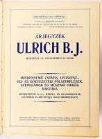1914 Ulrich B. J. Árjegyzéke. Budapest, 1914. április 1. Mindennemű csövek, légszesz-, víz- és gőzve...