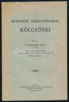 2 db pénzügyi témájú nyomtatvány: Pácner Jenő: Budapest székesfőváros kölcsönei. Bp., 1928. Fővárosi Kölcsönkötvény Tulajdonosok Szervező Bizottsága. 30p. + A magyar devizajogszabályok ismertetése Bp., 1937. TéBe. 18p.
