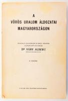 Váry Albert: A vörös uralom áldozatai Magyarországon. Hivatalos jelentések és bírói ítéletek alapján írta és kiadja - -. [Toronto, 1981.], Katolikus Magyarok Vasárnapja, 6+172 p. 3., emigráns kiadás. Kiadói papírkötés, szakadt borítóval.
