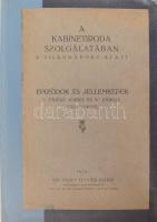 Kray István báró: A kabinetiroda szolgálatában a világháború alatt. Epizódok és jellemképek. I. Ferenc József és IV. Károly királyokról. Zalaegerszeg 1935, Zrínyi, 157 p. Átkötött félvászon-kötés, körbevágott.