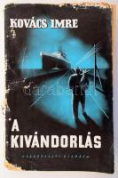 Kovács Imre: A kivándorlás. Szolgálat és Írás Munkatársaságának könyvei 6. Bp.,[1938.],Cserépfalvi, 199 p. 1. kiadás. Kiadói papírkötés, csak illusztrált papírborító van meg, maga a borító hiányzik, széteső állapotban.