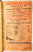 Breviarium romanum ex decreto sacrosancti concilii tridentini ... Pars Vernalis. Ex Ducali Campidonensi Typographeo [Kempten], 1766, Andreas Stadler, 632p. 288p. 14p. Korabeli egészbőr kötésben, modern ex librissel