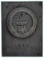 1947. "Miskolci Vasutas Sportclub (MVSC)" fém plakett "Bodnár Béni" nevére gravírozva. Bodnár Béni ebben az időszakban a Miskolci VSC elnöke volt (57x76mm) T:XF patina
