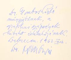 Tóth Ervin: Mata János fametszetei. Számozott példány. Mata János fametszeteivel. Debrecen, 1962, Tu...