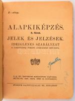 Alapkiképzés. Jelek és jelzések. Ideiglenes szabályzat a honvédség összes alakulatai számára. (2. fü...