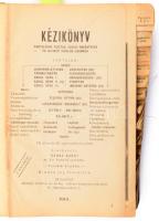 Szász Ágost: Kézikönyv honvéd altisztek, altiszti iskolák és egyévi önkéntesek számára. 170 ábra és ...