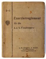 [Hadsereg gyakorlati szabályzat] Exerzierreglement für die k.u.k. Fusstruppen. Wien,  1903. Hof- und Staatsdruckerei, 223p. Kiadói, kissé foltos vászonkötésben