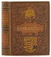 Az Osztrák-Magyar Monarchia írásban és képben. III. kötet Magyarország I. kötete. Bp., 1888, Magyar Királyi Államnyomda, XVI+526 p.+1 (Ormánsági magyar népviselet, hártyapapírral védett kromocinkográfiat. Nagyon gazdag egészoldalas és szövegközti képanyaggal illusztrált. Kiadói dúsan aranyozott, festett egészvászon-kötés, Gottermayer-kötés kis kopással, enyhén foltos lapok, gerincen kis kopás