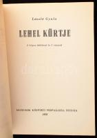 László Gyula: Lehel kürtje. Bp.,1958, Múzeumok Központi Propaganda Irodája, 17 p.+ 8 t. +1 (kihajtha...