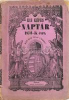 Kis képes naptár 1872-ik évre. Pest, 1872. Bucsánszky. 30 + (10) p. Kiadói papírborítóval