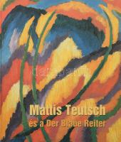 Bajkay Éva, Jurecskó László, Kishonthy Zsolt, Tímár Árpád (szerk.): Mattis Teutsch és a Der Blaue Reiter. Bp./Miskolc, 2001, Missionart Galéria. 483p. Gazdag képanyaggal illusztrált kiállítási katalógus. Kiadói kartonált papírkötés.