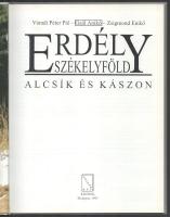 Váradi Péter Pál - Gaál Anikó - Zsigmond Enikő: Erdély - Székelyföld. Alcsík és Kászon. Bp., 1995, K...