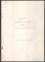 1982 MOKÉP filmhírszolgálat, I. harmad (január, február, március, április). Bp., MAFILM sokszorosító üzem-ny., 153 p. Tűzve, helyenként kissé foltos, néhány a tűzéstől részben elváló lappal. Készült 300 példányban.