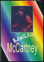 Benedek Szabolcs - Bárány Andrea: McCartney. Paul McCartney élete napjainkig. Mindkét szerző által dedikált, ill. aláírt példány! Pécs, [2000], Halász &amp; Társa, 175+(1) p. Kiadói kartonált papírkötés, az elülső szennylap kissé gyűrött és foltos.