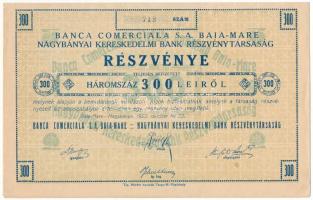 Románia / Nagybánya 1922. "Nagybányai Kereskedelmi Bank Részvénytársaság" részvénye 300L-r...