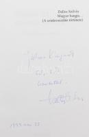 Dallos Szilvia: Magyar hangja... A szerző, Dallos Szilvia (1935-) színésznő, írónő által Jálics King...