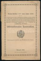 1888 [A Román Királyság és a monarchia közötti határviták rendezéséről szóló egyezményt beiktató törvény német nyelvű kiadása.] Bp., 1888. Pesti Könyvnyomda. 64p. Kiadói papírborítóval. kis sérüléssel  1888 [German edition of the law establishing the convention on the settlement of border disputes between the Kingdom of Romania and the monarchy.] Bp., 1888. Pesti Könyvnyomda. 64p. With publisher's paper cover. with minor damage