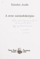 Sándor Judit: A zene zarándokútján. A szerző, Sándor Judit (1923-2008) opera-énekesnő által Jálics K...