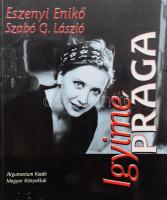 Eszenyi Enikő - Szabó G. László: Igyime Prága. Az egyik szerző, Eszenyi Enikő (1961-) Kossuth- és Jászai Mari-díjas színésznő, színházi rendező, érdemes művész, a Vígszínház korább (2009-2020) igazgatója, a Halhatatlanok Társulatának örökös tagja által Jálics Kinga (1943-2019) kulturális újságíró, szerkesztő részére DEDIKÁLT példány! Bp., 2001, Argumentum - Magyar Könyvklub. Kiadói papírkötés, megviselt állapotban, foltos lapokkal, rajtuk ázásnyomokkal.